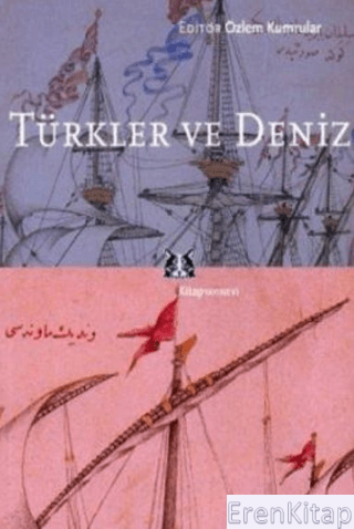 Türkler ve Deniz Özlem Kumrular