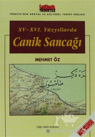 15 - 16. Yüzyıllarda Canik Sancağı Mehmet Öz