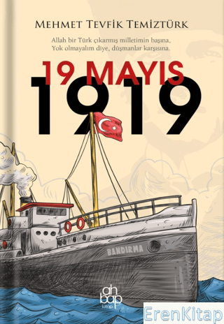 1919-05-19T00:00:00.000 Mehmet Tevfik Temiztürk