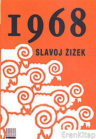 1968 Slavoj Zizek