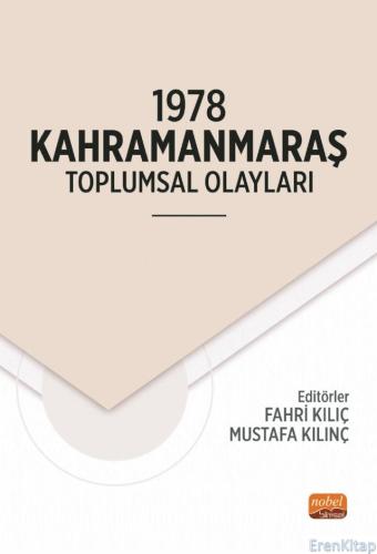 1978 Kahramanmaraş Toplumsal Olayları Adem Doğan