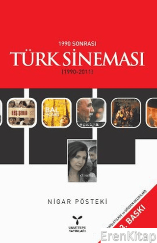 1990 Sonrası Türk Sineması (1990-2011) Nigar Pösteki