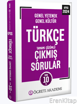 2024 KPSS Genel Yetenek Genel Kültür Türkçe Tamamı Çözümlü Çıkmış Sorular