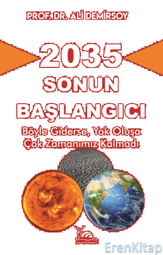 2035 - Sonun Başlangıcı Ali Demirsoy