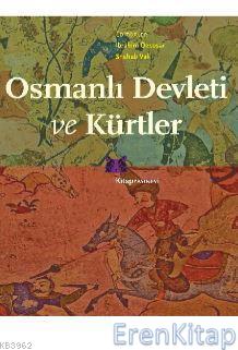 Osmanlı Devleti ve Kürtler