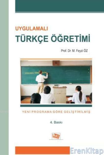 Uygulamalı Türkçe Öğretimi M. Feyzi Öz