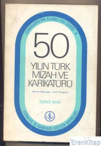 50 Yılın Türk Mizah ve Karikatürü (Karton kapak)