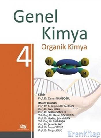 Genel Kimya 4: Organik Kimya