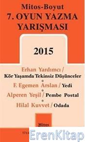 7.Oyun Yazma Yarışması 2015 Erhan Yardımcı