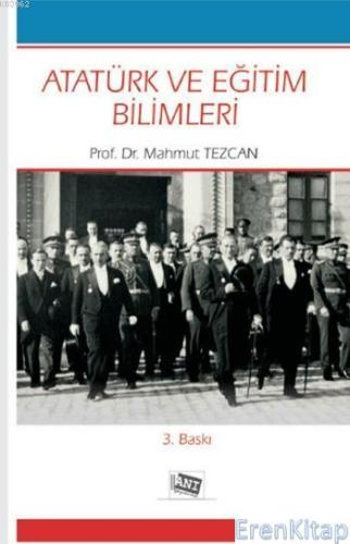 Atatürk ve Eğitim Bilimleri Mahmut Tezcan