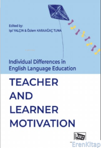 Individual Differences in English Language Education: TEACHER AND LEAR