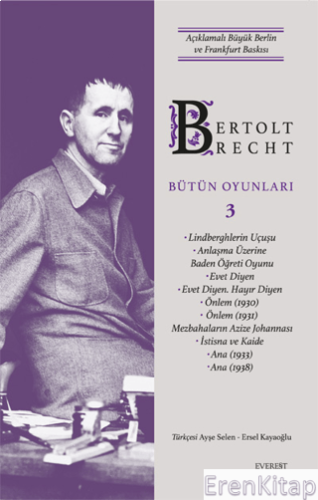 Bertolt Brecht Bütün Oyunları 3 (Ciltli) Bertolt Brecht