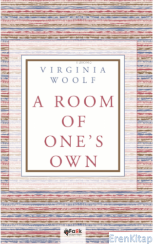 A Room Of One's Own Virgina Woolf