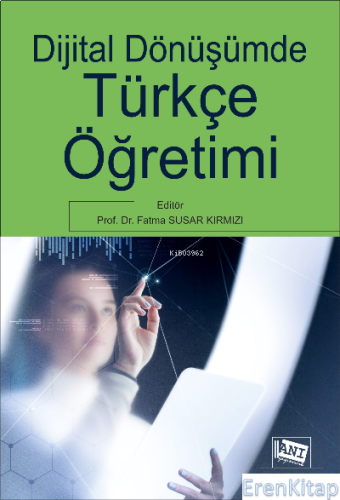 Dijital Dönüşümde Türkçe Öğretimi