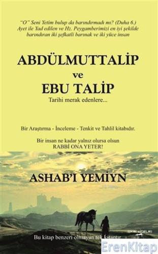 Abdülmuttalip ve Ebu Talip : Ashab'ı Yemiyn