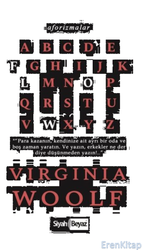 Aforizmalar - Virginia Woolf Virginia Woolf