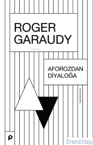 Aforozdan Diyaloğa Roger Garaudy