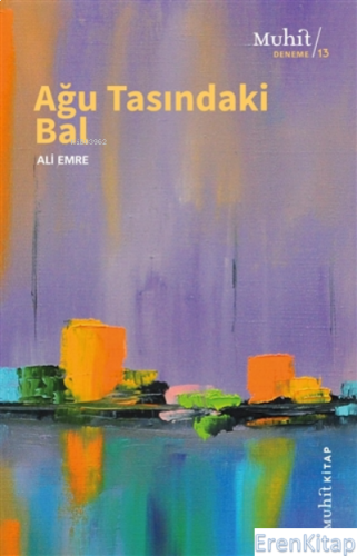 Ağu Tasındaki Bal Ali Emre