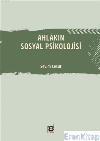 Ahlakın Sosyal Psikolojisi Osman Balcıgil