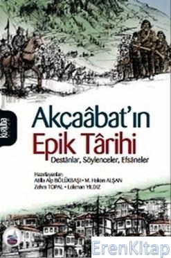 Akçaabat'ın Epik Tarihi Kolektif