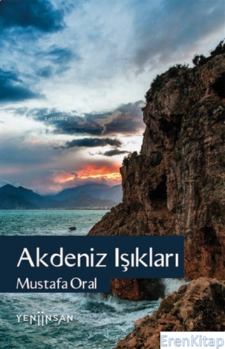 Akdeniz Işıkları Mustafa Oral