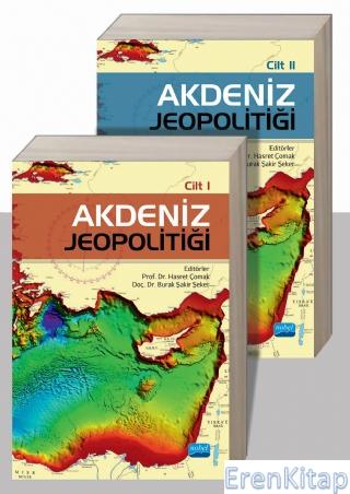 Akdeniz Jeopolitiği Cilt I-Iı (Takım) Abdullah Orhan