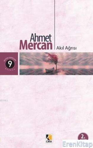 Akıl Ağrısı Ahmet Mercan
