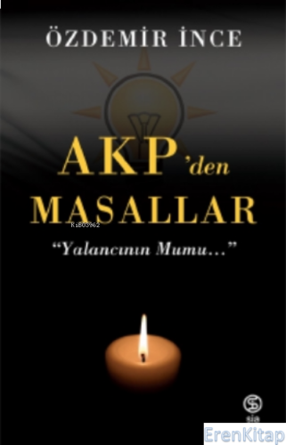 AKP'den Masallar Özdemir İnce