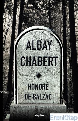 Albay Chabert Honore De Balzac