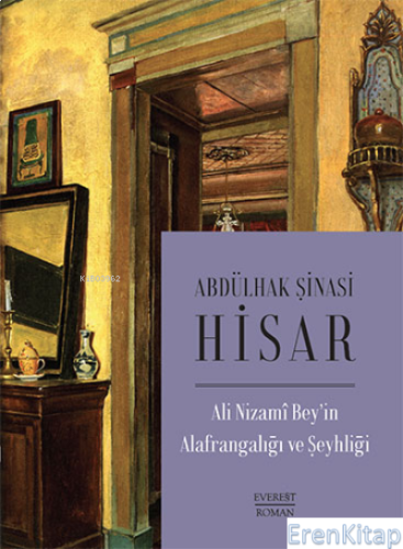 Ali Nizami Bey'in Alafrangalığı ve Şeyhliği
