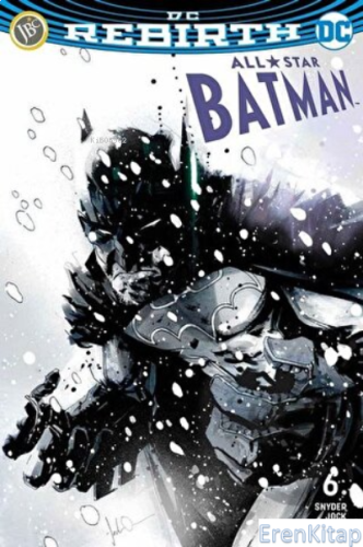 All Star Batman Sayı 6 - DC Rebirth Scott Snyder