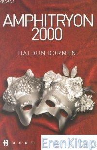 Amphitryon 2000 (Müzikal 2 Perde) %10 indirimli Haldun Dormen