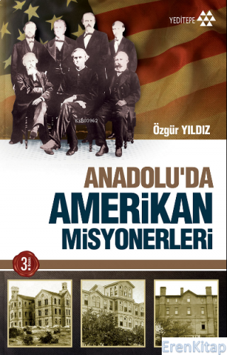 Anadolu'da Amerikan Misyonerliği Özgür Yıldız