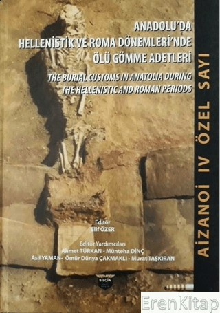 Anadolu'da Hellenistlik ve Roma Dönemleri'nde Ölü Gömme Adetler Kolekt