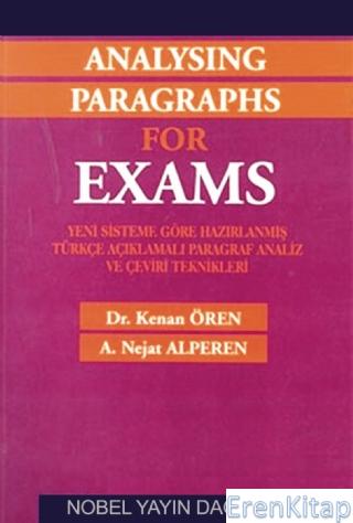 Analysing Paragraphs for Exams Kenan Ören