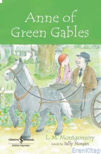 Anne of Green Gables - İngilizce Kitap L. M. Montgomery