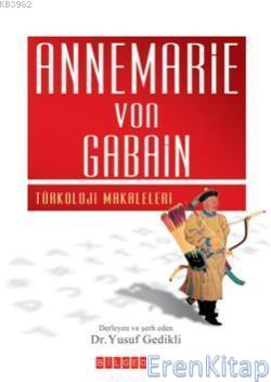 Annemarie Von Gaban : Türkoloji Makaleleri
