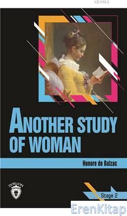 Another Study Of Woman Stage 2 (İngilizce Hikaye) Honore De Balzac
