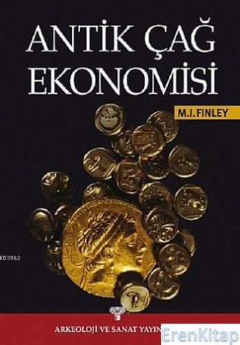Antik Çağ Ekonomisi M.I.Finley-Ciltli