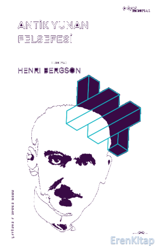 Antik Yunan Felsefesi Henri Bergson