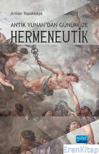 Antik Yunan'dan Günümüze Hermeneutik