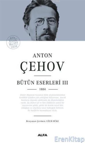 Anton Çehov Bütün Eserleri 3 Ciltli :  1884