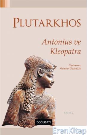 Antonius ve Kleopatra Mestrius Plutarkhos