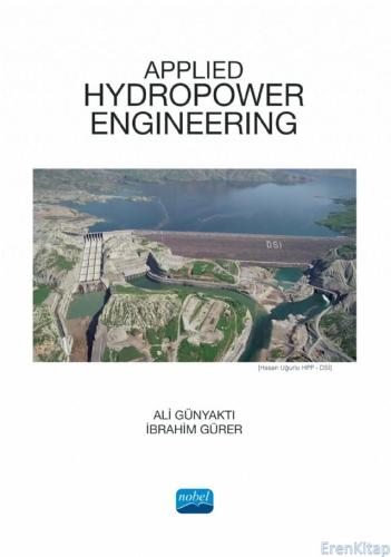 Applied Hydropower Engineering Ali Günyaktı
