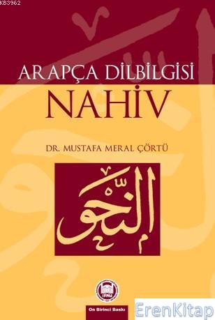 Arapça Dilbilgisi - Nahiv %10 indirimli Mustafa Meral Çörtü