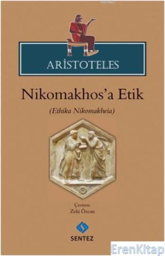 Aristoteles : Nikhomakhosa Etik