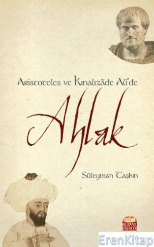 Aristoteles ve Kınalızade Ali'de Ahlak