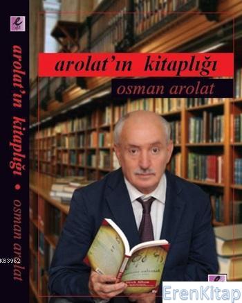 Arolatın Kitaplığı Osman Arolat