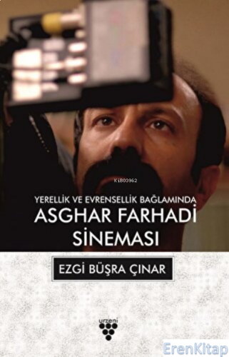 Asghar Farhadi Sineması Ezgi Büşra Çınar