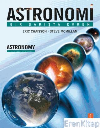 Astronomi - Bir Bakışta Evren - Astronomy - The Universe At A Glance E